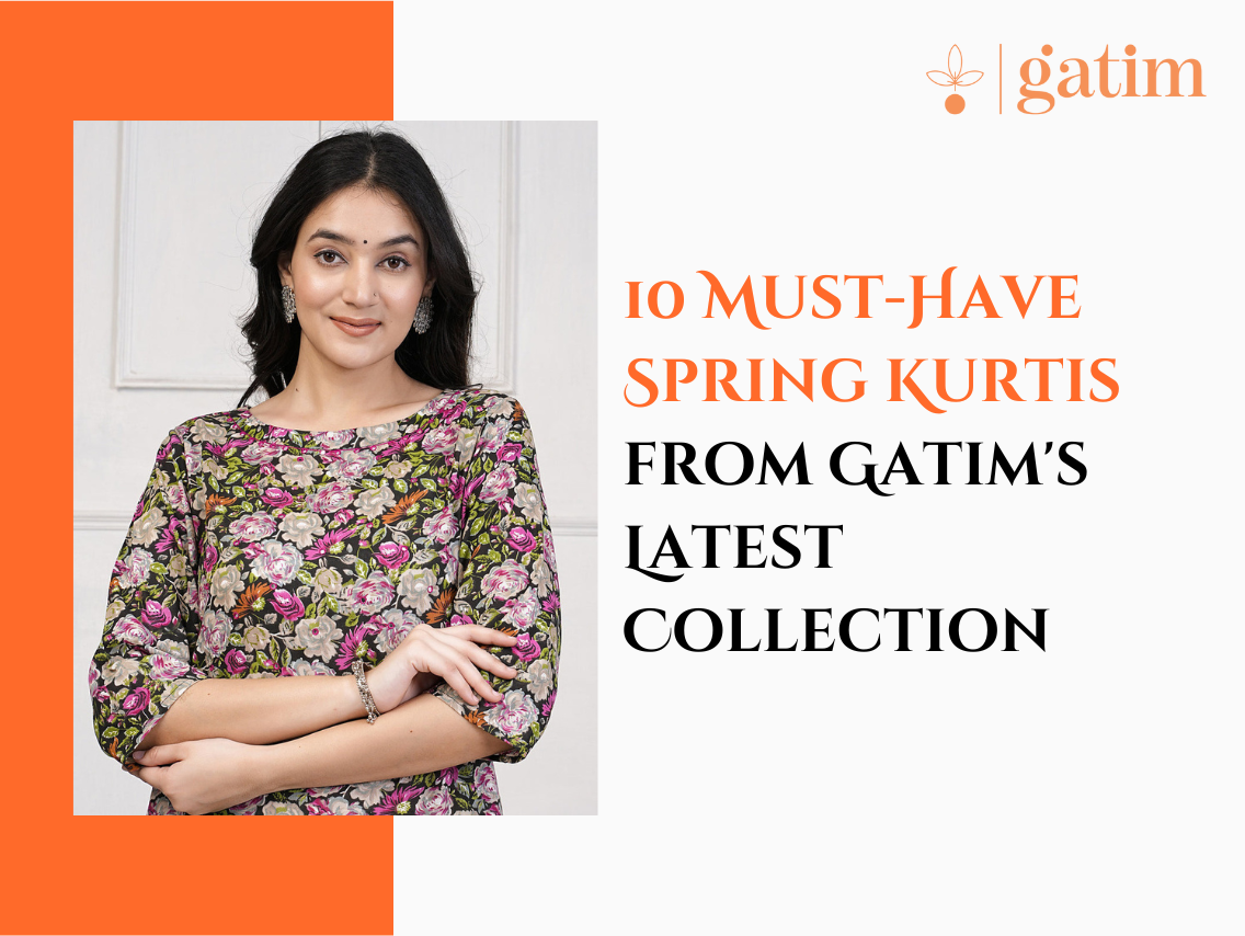 10 Must-Have Spring Kurtis from Gatim's Latest Collection