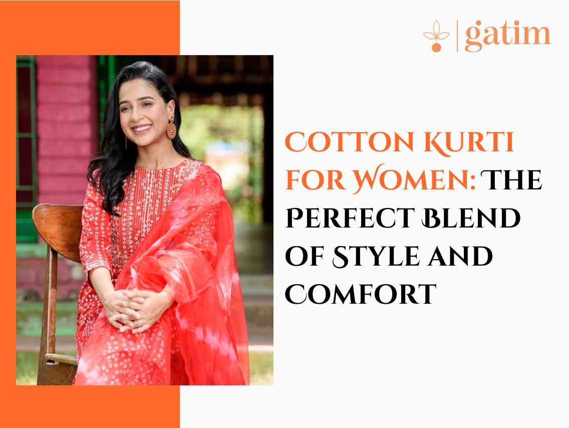 Cotton Kurti for Women: The Perfect Blend of Style and Comfort