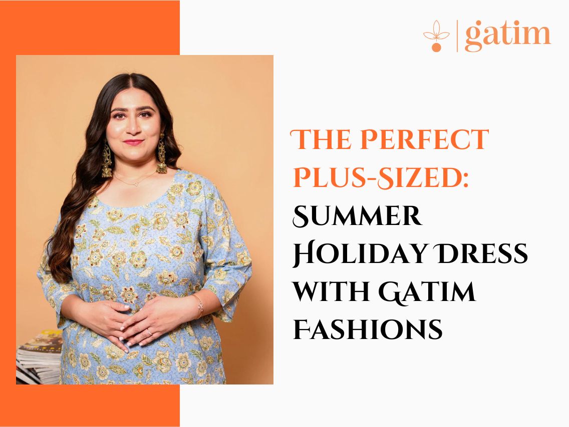 The Perfect Plus-Sized Summer Holiday Dress with Gatim Fashions