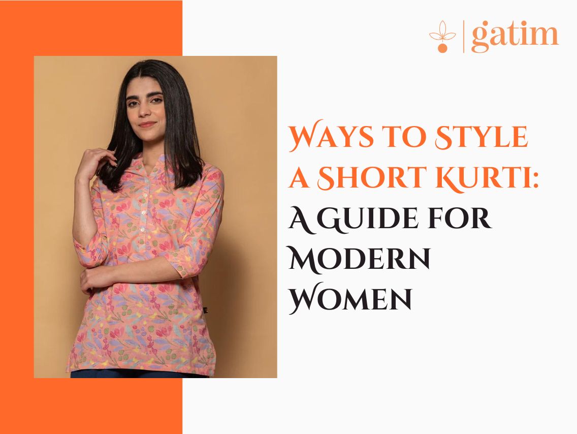 Ways to Style a Short Kurti:  A Guide for Modern Women
